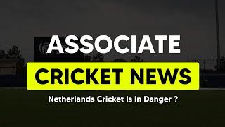 All Recent Updates From Associate Cricket | Daily Cricket News