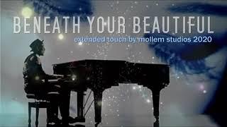 Labrinth feat. Emeli Sandé - Beneath your beautiful [Extended Mollem Studios Version]