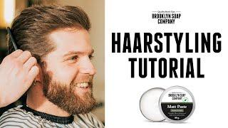 Haarstyling Tutorial für Männer – Kurze & mittellange Haare mit Matt Paste stylen