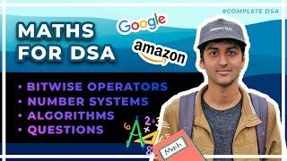 Bitwise Operators + Number Systems - Maths for DSA