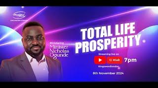 Total Life Prosperity | Minister Nicholas Ogunde