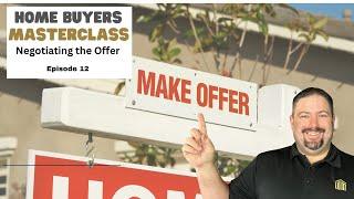 Mastering the Offer Process: Final Episode of First-Time Home Buyers Masterclass