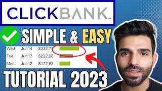 Make Your First $1000 With Affiliate Marketing: Clickbank For Beginners Tutorial 2023