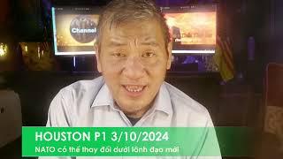 HOUSTON NHẬT KÝ P1 3/10/2024