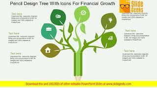 Pencil Design Tree With Icons For Financial Growth Powerpoint Template