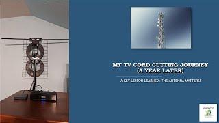 My TV Cord Cutting Journey: A Year Later