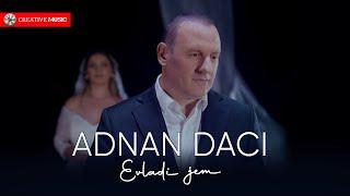 Adnan Daci - Evladi Jem