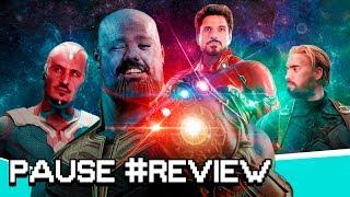 VINGADORES: GUERRA INFINITA | PAUSE REVIEW #1