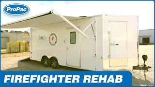 Firefighter Rehab Trailer Tour | ProPac USA