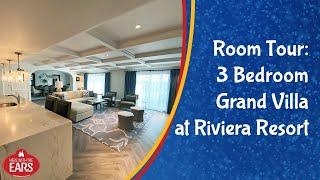 Riviera Resort - 3 Bedroom Grand Villa - Room Tour