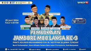 SPECIAL EVENT - Pembukaan Jambore MCC LKSA Ke- 3 Panti Asuhan Muhammadiyah & 'Aisyiyah Se-Jawatengah