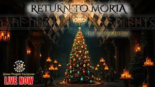 Christmas Adventures in Moria - Return to Moria Yuletide DLC