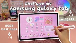 what's on my Samsung Galaxy Tab  best apps + widgets | productivity apps, note taking & more