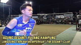 AGUNG SEGANTI PULANG KAMPUNG LANGSUNG TARKAM MEMPERKUAT SEGANTI CLUB || ARGOPENI CUP