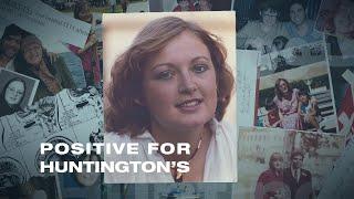 Positive for Huntington's Disease