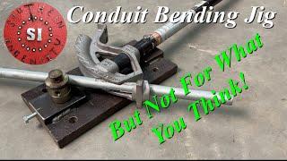 Conduit Bender Jig - But Not For What You Think