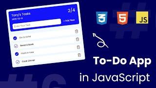 Build a JavaScript To-Do App | Learn Core JS, DOM, Local Storage & More | JavaScript Projects