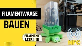 Filamentwaage mit NFC Sensor. Der Aufbau.