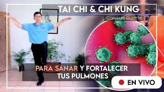 Fortalece tus PULMONES con Tai Chi & Chi Kung - Ejercicios TERAPEUTICOS