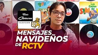 Navidad RCTV  Los mensajes que nos marcaron el corazón | @JosbenTorres  | RCTV