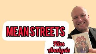 Mean Streets: Film Analysis