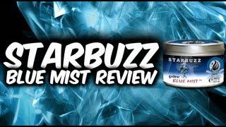Shisha Review: Starbuzz Blue Mist