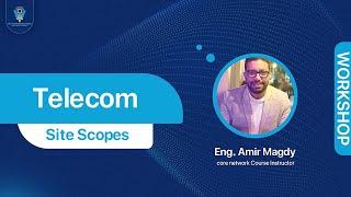 Telecom Site Scopes by Eng. Amir Magdy