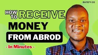 How To Receive Money From Abroad In Nigeria In 2024 (Without Foreign Bank Accounts | IN MINUTES)