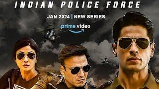 Indian Police Force |NewSouth Indian Full Movie In Hindi Dubeed | Siddharth Malhotra,Shilpa Shetty