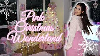 TURNING MY APARTMENT INTO A PINK CHRISTMAS WONDERLAND