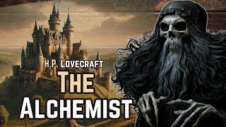 The Alchemist - H. P. Lovecraft audiobook