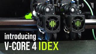 V-Core 4 IDEX Upgrade - Just released!