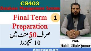 CS403 MidTerm Preparation | VU Short Lectures | Database Management System | Lecture 1-10