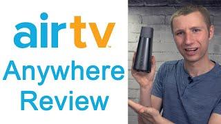 AirTV Anywhere OTA DVR & Wireless Tuner Review