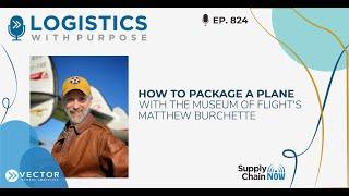 How to Package a Plane With The Museum of Flight's Matthew Burchette