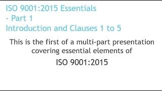 ISO 9001:2015 Essentials   Part 1