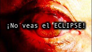 NO VEAS el ECLIPSE SOLAR de 2024 TE VAS A QUEDAR CIEGO!