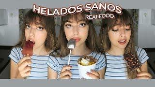 He hecho HELADOS SANOS  (realfood)