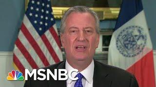 Mayor De Blasio: New Yorkers Now Have To hold The Line | Morning Joe | MSNBC