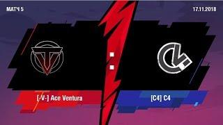 Матч 5 [-V-] Ace Ventura Vs [C4] C4. Blitz Twister Cup 2018!