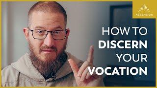 Discern Your Vocation with One Simple Hack