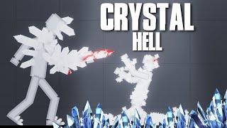 People vs Crystal Human in Crystal Hell !