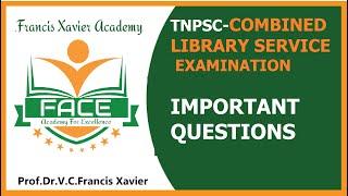 TNPSC-COMBINED LIBRARY SERVICE EXAMINATIONIMPORTANT QUESTIONS