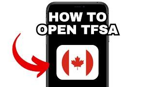 New! How To Open Tfsa In Canada (Full Guide) 2025!