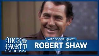 Robert Shaw - Intriguing Tales, Historical Plots and Difficult Co-Stars | The Dick Cavett Show