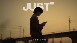 JUST“ - Love Myself [Music Video] [EN/TH/VN]