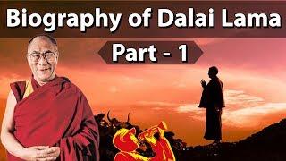 Biography of His Holiness the 14th Dalai Lama Part-1 - Messenger of Peace