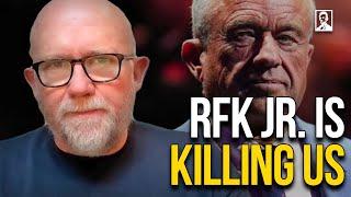 Re-Release: RFK Jr. Will Kill Americans Sure As Death