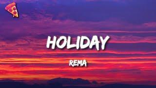 Rema - Holiday