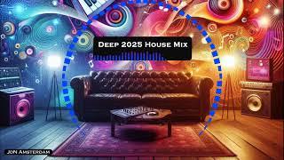 Deep 2025 House Mix - JdN Amsterdam